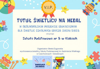Dyplom " Świetlica na medal" dla naszej świetlicy