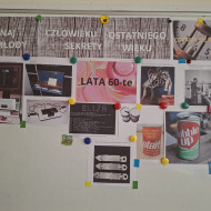  Każdego tygodnia uczniowie poznają inne dziedziny życia z danego okresu -lata 60-te